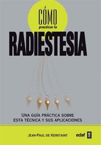 COMO PRACTICAR LA RADIESTESIA | 9788441427860 | KERSAINT,JEAN-POL