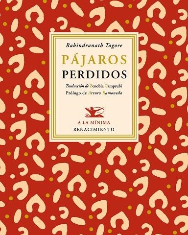 PAJAROS PERDIDOS | 9788484726388 | TAGORE,RABINDRANATH (NOBEL LITERATURA 1913)