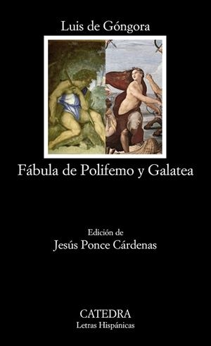 FABULA DE POLIFEMO Y GALATEA | 9788437626680 | GONGORA,LUIS DE