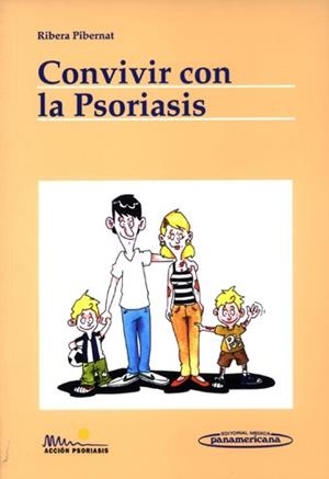 CONVIVIR CON LA PSORIASIS | 9788479039202 | PIBERNAT,RIBERA