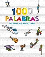 1000 PALABRAS. MI PRIMER DICCIONARIO VISUAL | 9788424635268