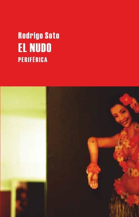 NUDO | 9788492865369 | SOTO,RODRIGO