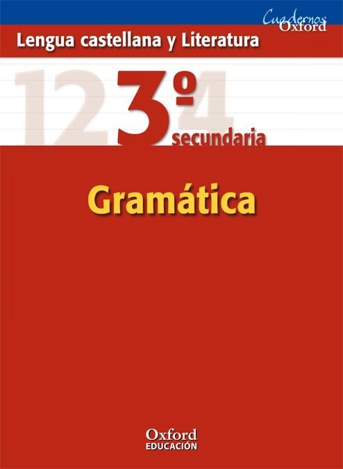GRAMATICA 3º SECUNDARIA LENGUA CASTELLANA Y LITERATURA | 9788467323542 | VARIOS AUTORES