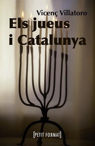 JUEUS I CATALUNYA | 9788448928384 | VILLATORO,VICENÇ