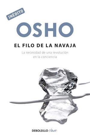 FILO DE LA NAVAJA. INEDITO | 9788499892061 | OSHO