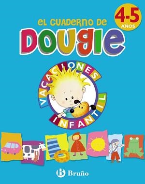 CUADERNO DE DOUGIE 4-5 AÑOS | 9788421664926
