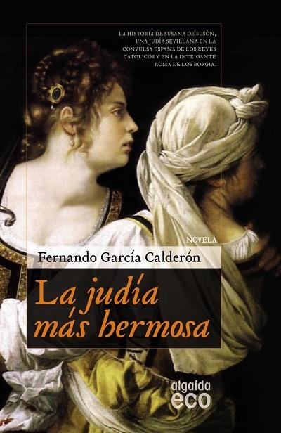 JUDIA MAS HERMOSA | 9788498776485 | GARCIA CALDERON,FERNANDO