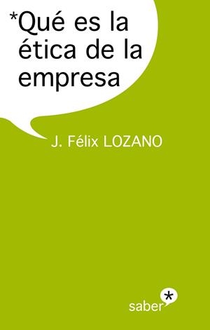 QUE ES LA ETICA DE LA EMPRESA | 9788415047469 | LOZANO,J. FELIX