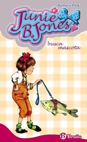JUNIE B. JONES BUSCA MASCOTA | 9788421680421 | PARK,BARBARA