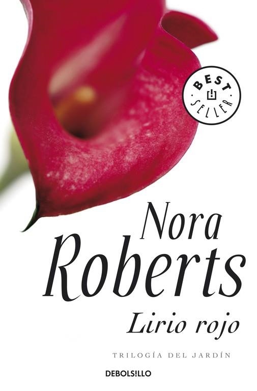 LIRIO ROJO. TRILOGIA DEL JARDIN 3 | 9788499080765 | ROBERTS,NORA
