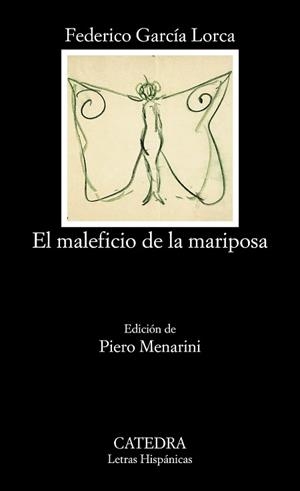 EL MALEFICIO DE LA MARIPOSA | 9788437617060 | GARCIA LORCA,FEDERICO