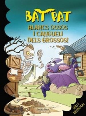 BLANCS OSSOS I CANGUELI DELS GROSSOS | 9788499325064 | PAVANELLO,ROBERTO