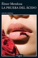 PRUEBA DEL ACIDO | 9788483833476 | MENDOZA,ELMER