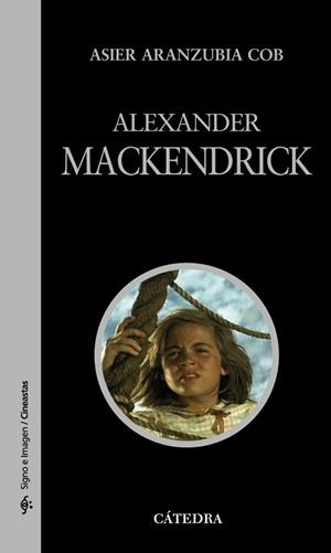 ALEXANDER MACKENDRICK | 9788437628790 | ARANZUBIA COB,ASIER