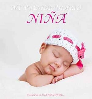 MI PRIMER DIARIO NIÑA | 9788492736430 | MENDENHALL,ELLE