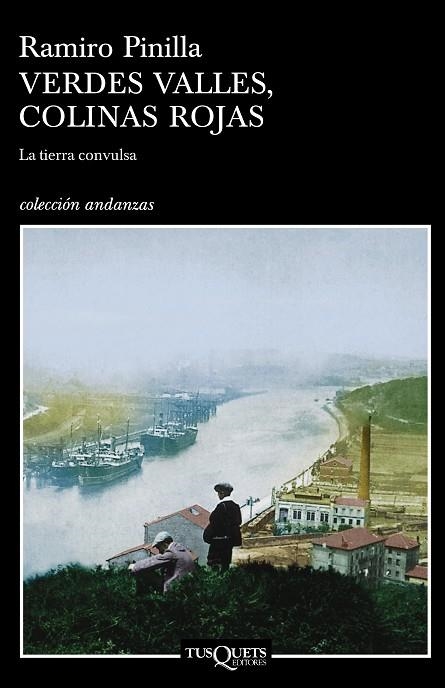 VERDES VALLES COLINAS ROJAS 1 LA TIERRA CONVULSA | 9788483102831 | PINILLA,RAMIRO