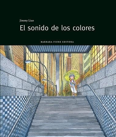 SONIDO DE LOS COLORES | 9788415208143 | LIAO,JIMMY