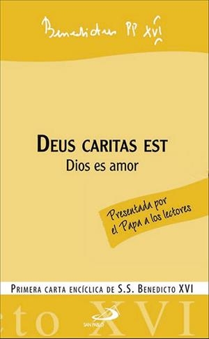 DIOS ES AMOR DEUS CARITAS EST PRIMERA CARTA ENCICLICA | 9788428528924 | RATZINGER,JOSEPH,BENEDICTO XVI