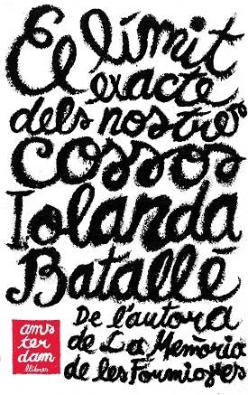 LIMIT EXACTE DELS NOSTRES COSSOS | 9788492941506 | BATALLE,IOLANDA