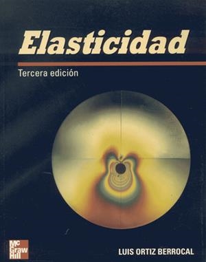 ELASTICIDAD | 9788448120467 | ORTIZ BERROCAL,LUIS
