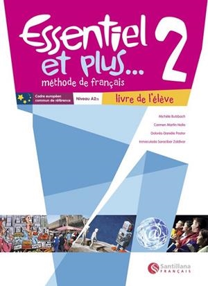 ESSENTIEL ET PLUS 2 LIVRE DE L,ELEVE NIVEAU (A2) 1 | 9788492729234