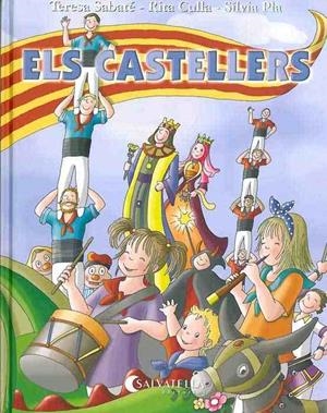 CASTELLERS | 9788484125907 | SABATE I RODIE,TERESA CULLA,RITA PLA,SILVIA