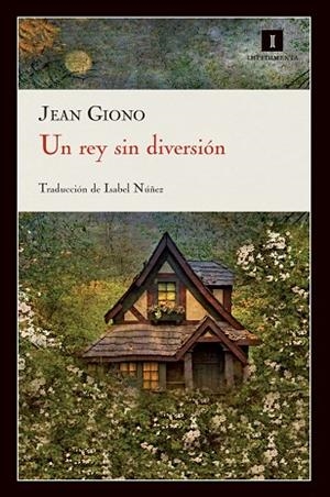 UN REY SIN DIVERSION | 9788415130222 | GIONO,JEAN