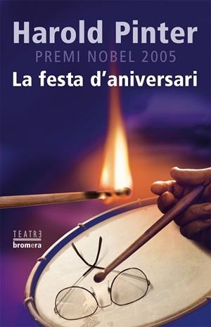 FESTA D,ANIVERSARI (PREMI NOBEL 2005) | 9788498240870 | PINTER,HAROLD (NOBEL LITERATURA 2005)