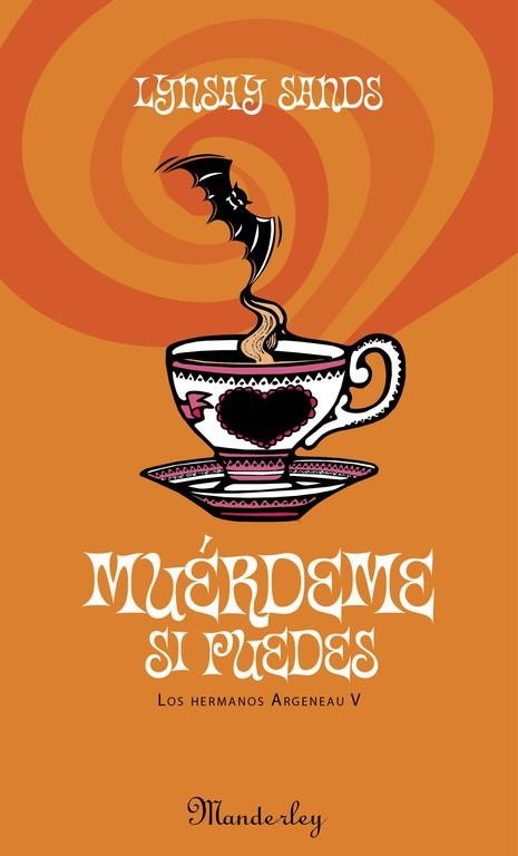 MUERDEME SI PUEDES. LOS HERMANOS ARGENEAO V | 9788483652251 | SANDS,LYNSAY