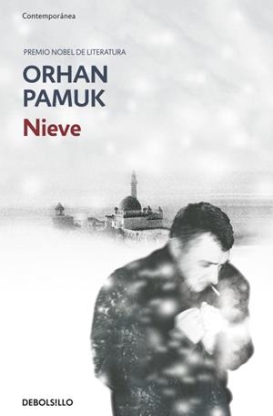 NIEVE | 9788499892023 | PAMUK,ORHAN(NOBEL LITERATURA 2006)