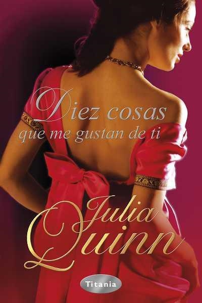 DIEZ COSAS QUE ME GUSTAN DE TI | 9788492916115 | QUINN,JULIA