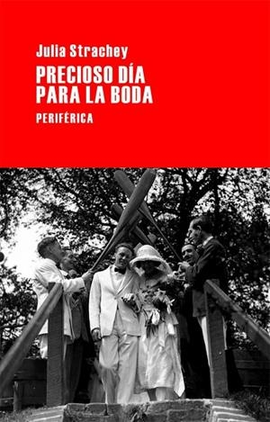 PRECIOSO DIA PARA LA BODA | 9788492865314 | STRACHEY,JULIA