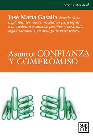 ASUNTO: CONFIANZA Y COMPROMISO | 9788483561997 | GASALLA,JOSE MARIA