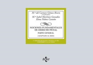 NOCIONES FUNDAMENTALES DE DERECHO PENAL. PARTE GENERAL | 9788430966363 | GOMEZ RIVERO,Mª DEL CARME
