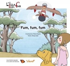 FUM FUM FUM | 9788498466003 | BAYES,PILARIN SALA,MARGA