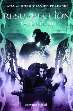 RESURRECCION. TATUAJE 3 | 9788492819805 | ALONSO,ANA PELEGRIN,JAVIER