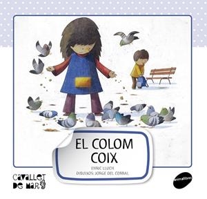 COLOM COIX | 9788415095514 | LLUCH,ENRIC CORRAL,JORGE DEL