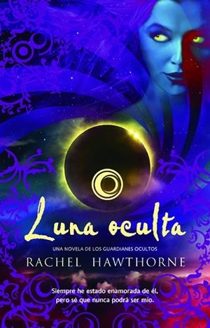 LUNA OCULTA | 9788498006780 | HAWTHORNE,RACHEL