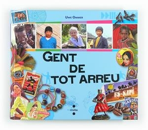 GENT DE TOT ARREU | 9788466128940 | OMMER,UWE