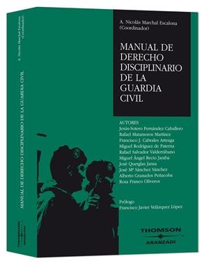 MANUAL DE DERECHO DISCIPLINARIO DE LA GUARDIA CIVIL | 9788483559048 | MARCHAL ESCALONA,A.NICOLAS