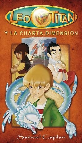 LEO TITAN Y LA CUARTA DIMENSION | 9788493672638 | CAPLAN,SAMUEL