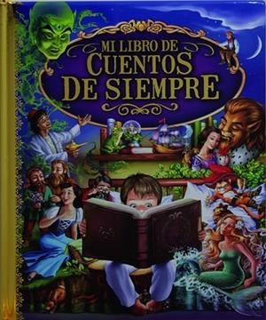 MI LIBRO DE CUENTOS DE SIEMPRE | 9788428537056 | VARIOS AUTORES