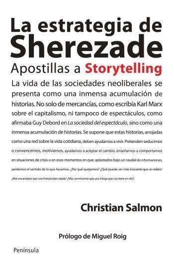 ESTRATEGIA SHEREZADE. APOSTILLAS A STORYTELLING | 9788499421209 | SALMON,CHRISTIAN