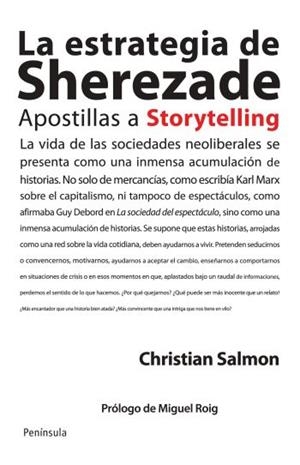 ESTRATEGIA SHEREZADE. APOSTILLAS A STORYTELLING | 9788499421209 | SALMON,CHRISTIAN