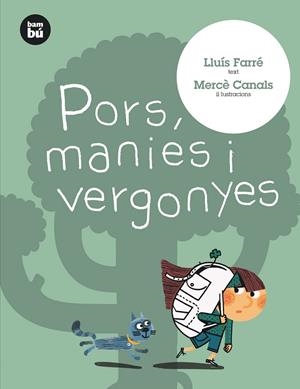 PORS MANIES I VERGONYES | 9788483431559 | FARRE,LLUIS CANALS,MERCE
