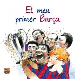 MEU PRIMER BARÇA | 9788497858137 | ANDREU BACH, DAVID/TORRE, ALBERT DE LA