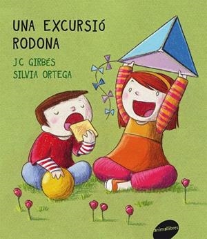 UNA EXCURSIO RODONA | 9788415095231 | GIRBES,JC ORTEGA,SILVIA
