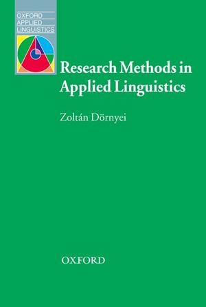 RESEARCH METHODS IN APPLIED LINGUISTICS | 9780194422581 | DORNYEI,ZOLTAN