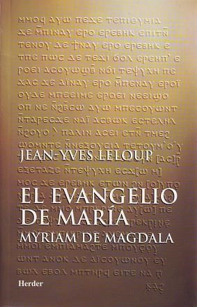 EVANGELIO DE MARIA MYRIAM DE MAGDALA | 9788425420566 | LELOUP,JEAN-YVES