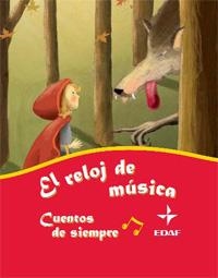 RELOJ DE MUSICA. CUENTOS DE SIEMPRE | 9788441421912 | ANÓNIMO